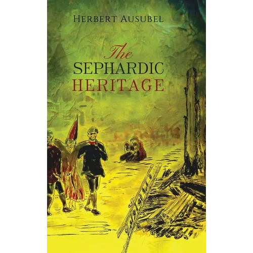 The Sephardic Heritage
