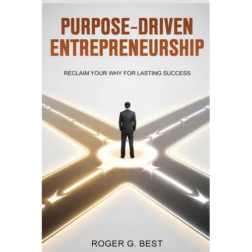 Purpose-Driven Entrepreneurship