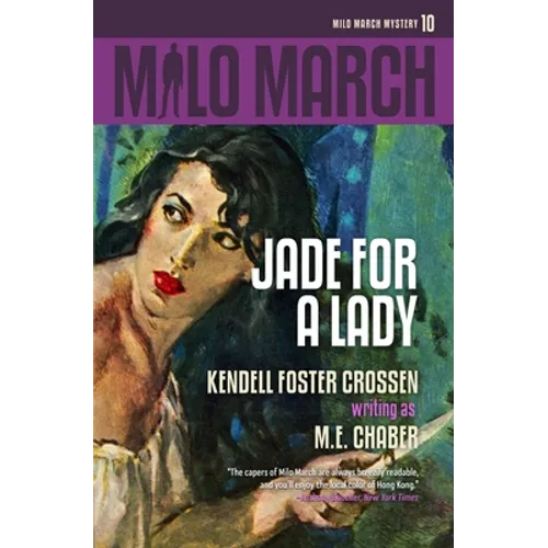 Milo March #10: Jade for a Lady