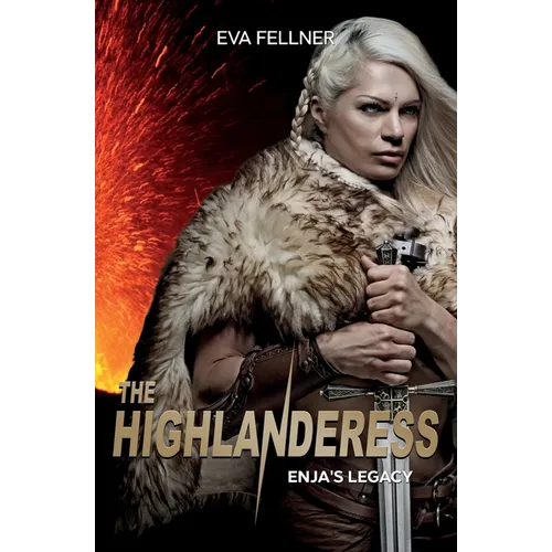 The Highlanderess: Vol.5 - Enja's Legacy, Historical Romance
