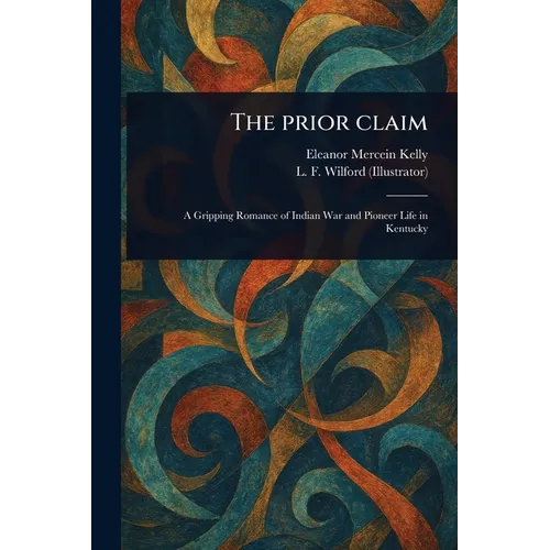 The Prior Claim