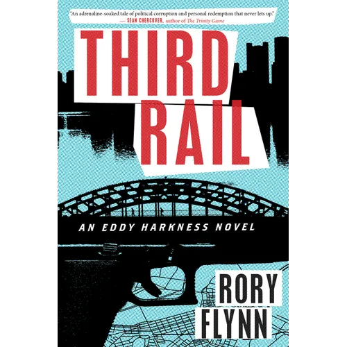 Third Rail: An Eddy Harkness Novel