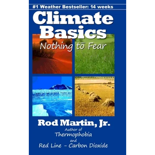 Climate Basics: Nothing to Fear