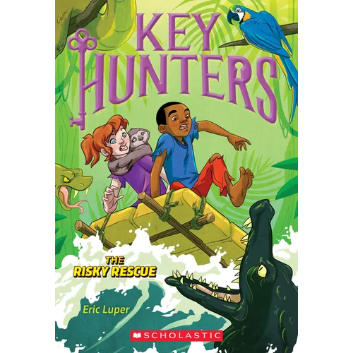The Risky Rescue (Key Hunters #6): Volume 6
