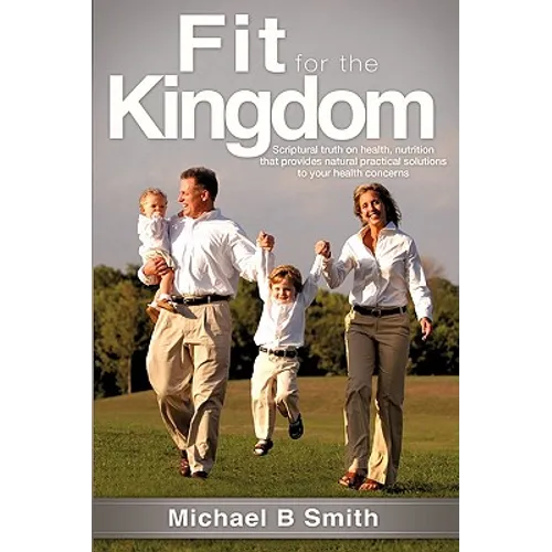 Fit for the Kingdom
