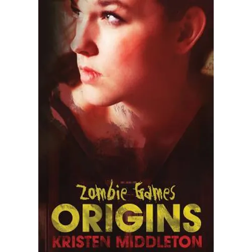 Zombie Games (Origins)