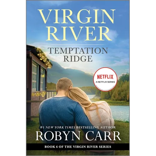 Temptation Ridge: A Virgin River Novel