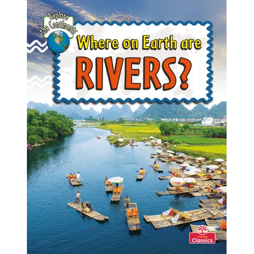 Where on Earth Are Rivers?