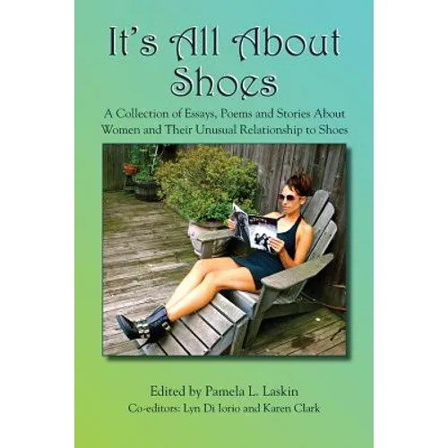 It's All About Shoes