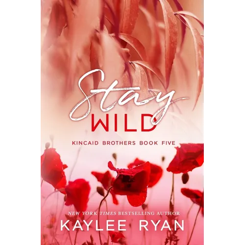 Stay Wild - Special Edition