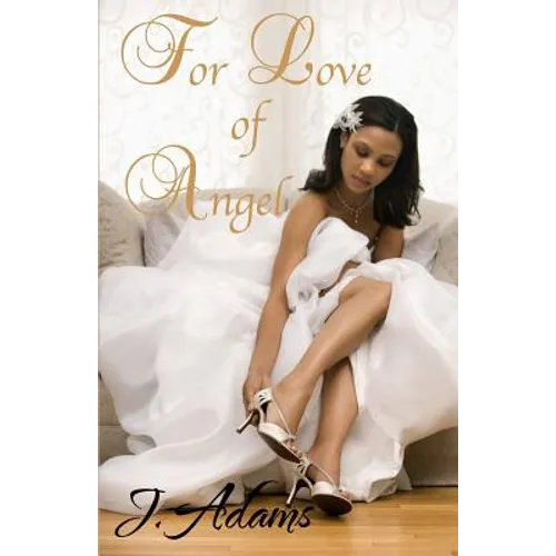 For Love of Angel