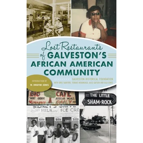 Lost Restaurants of Galveston's African American Community