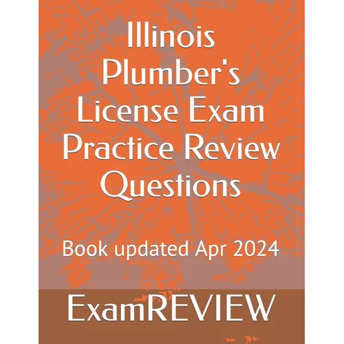 Illinois Plumber's License Exam Practice Review Questions