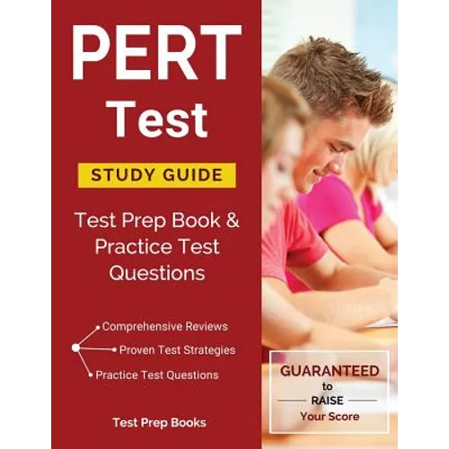 PERT Test Study Guide: Test Prep Book & Practice Test Questions