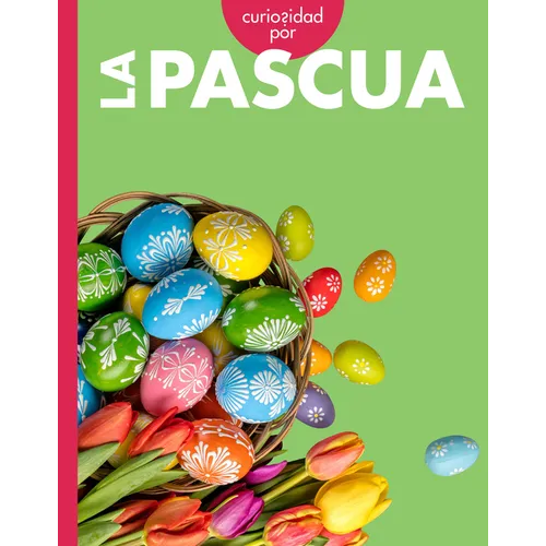 Curiosidad Por La Pascua