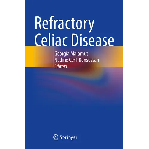 Refractory Celiac Disease
