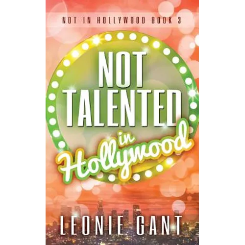 Not Talented in Hollywood