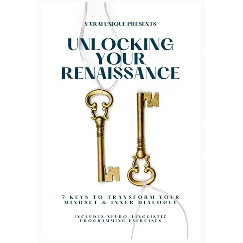 Unlocking Your Renaissance