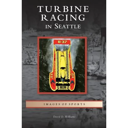 Turbine Racing in Seattle