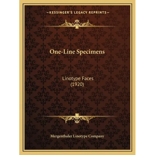 One-Line Specimens: Linotype Faces (1920)
