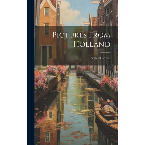 Pictures From Holland