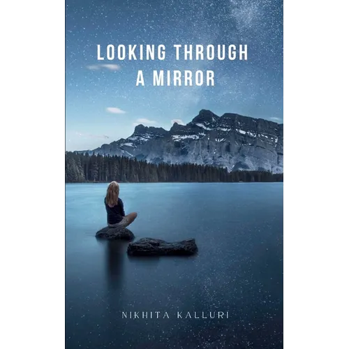 Looking Through A Mirror