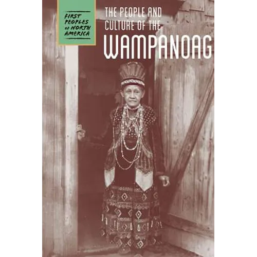 The People and Culture of the Wampanoag