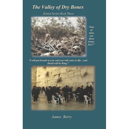 The Valley of Dry Bones