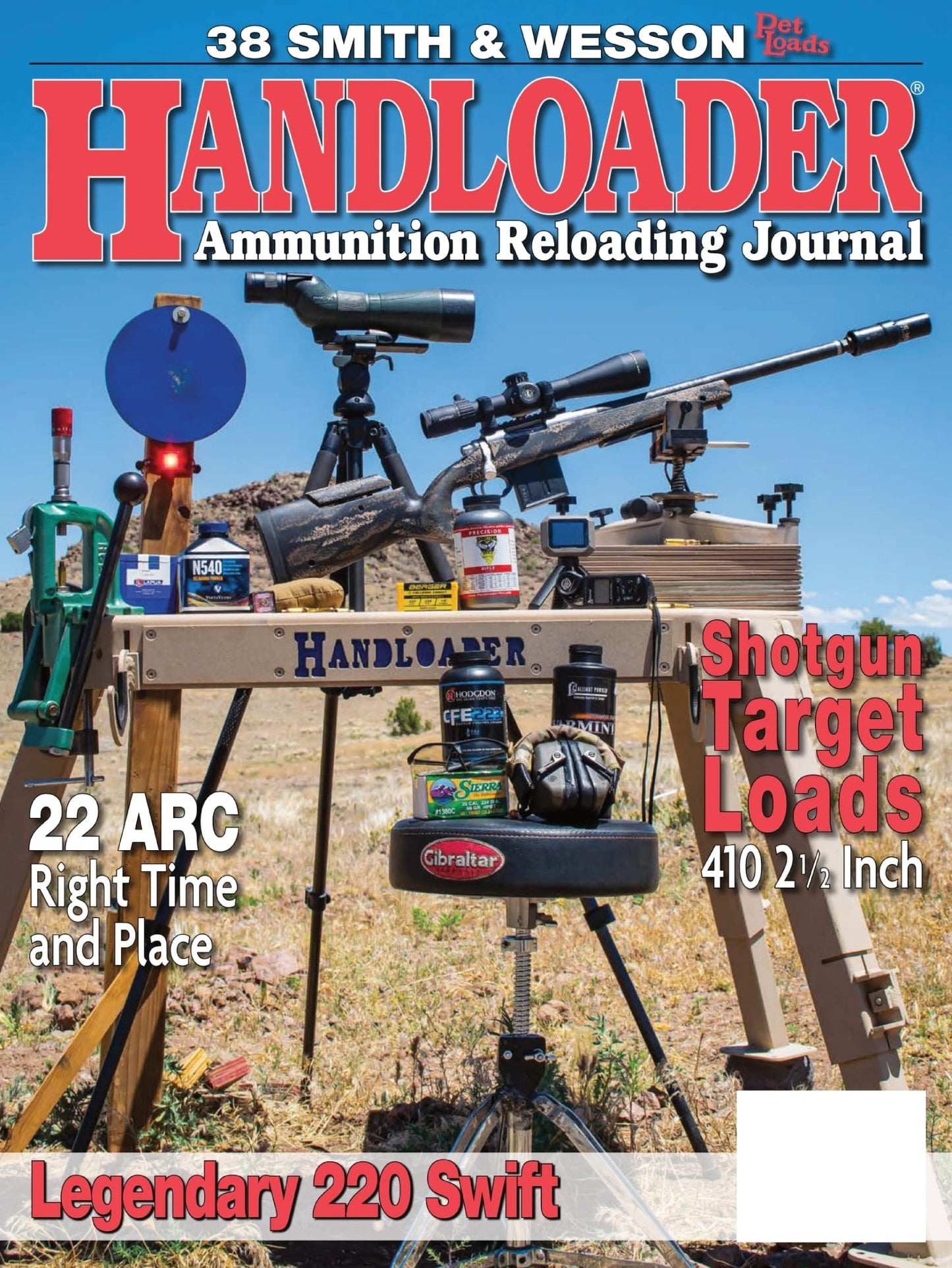 Handloader The Ammunition Reloading Journal - August 2024: Shotgun Target Loads, Legendary 220 Swift, 22 Arc Right Time & Place, Changes In Cast Revolver Bullets & More!