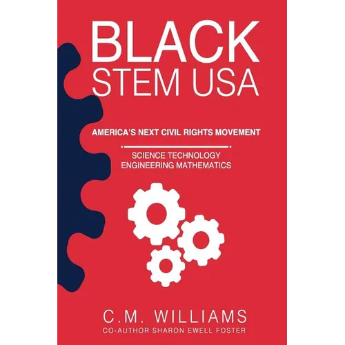 Black STEM USA: America's Next Civil Rights Movement