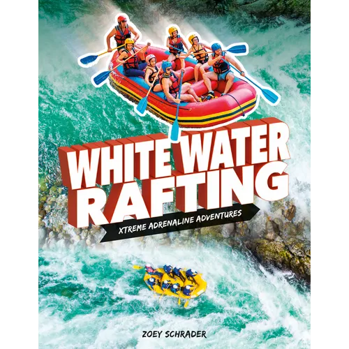 White Water Rafting