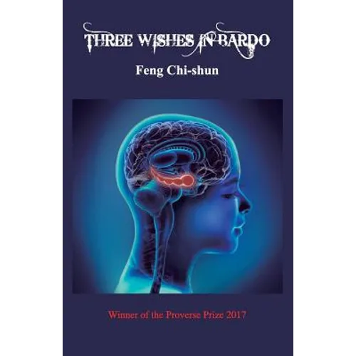 Three Wishes in Bardo