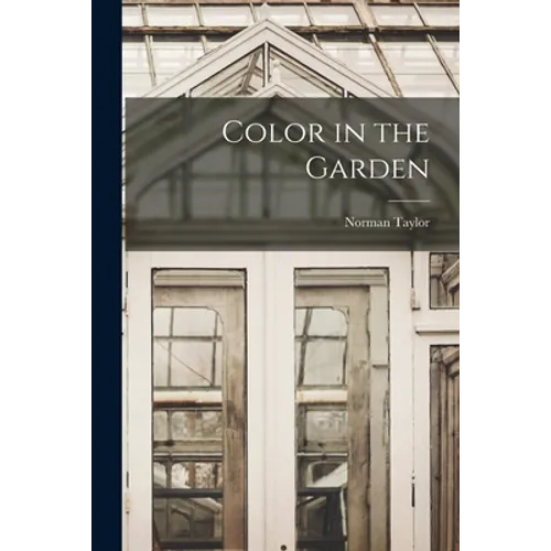 Color in the Garden