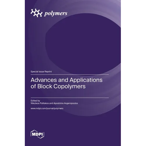 Advances and Applications of Block Copolymers