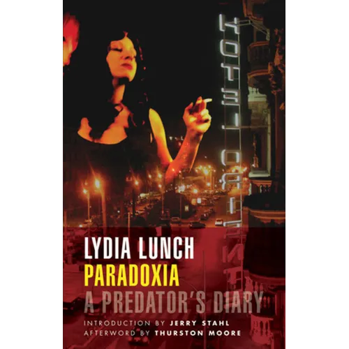 Paradoxia: A Predator's Diary