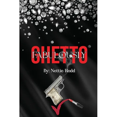 Fabulously Ghetto