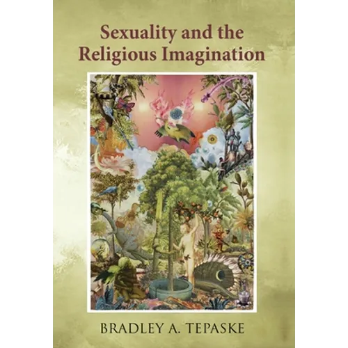 Sexuality and the Religious Imagination