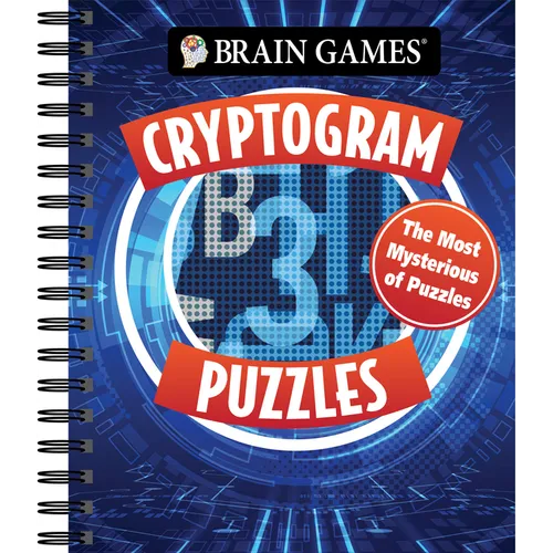 Brain Games - Cryptogram Puzzles: The Most Mysterious of Puzzles