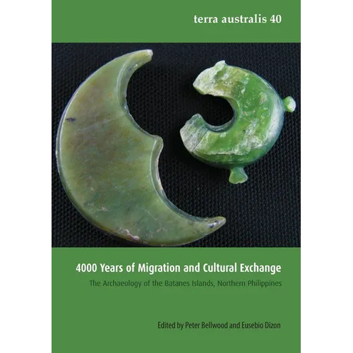 4000 Years of Migration and Cultural Exchange: The Archaeology of the Batanes Islands, Northern Philippines