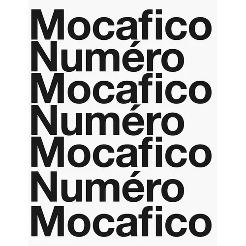 Guido Mocafico: Mocafico Numéro