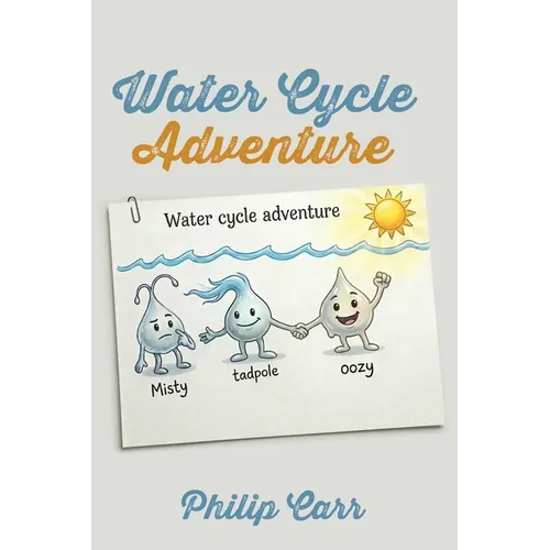 Water Cycle Adventure