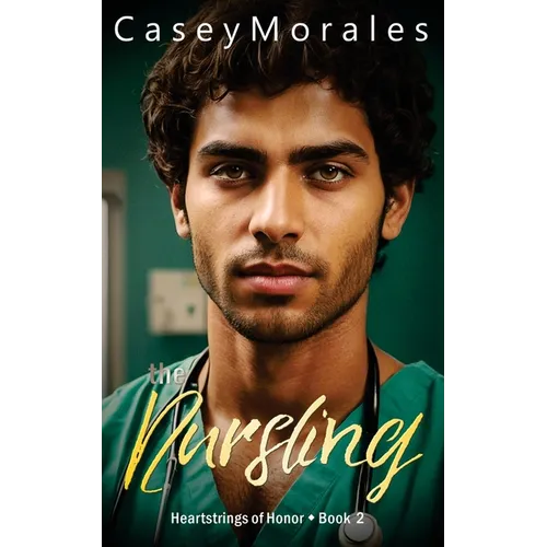 The Nursling: A contempory mm romantic comedy