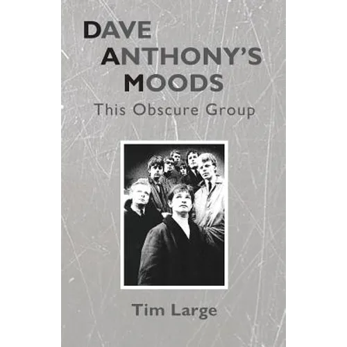 Dave Anthony's Moods: This Obscure Group