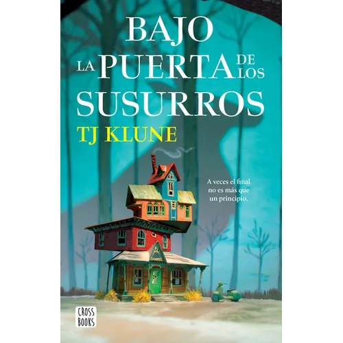 Bajo La Puerta de Los Susurros / Under the Whispering Door