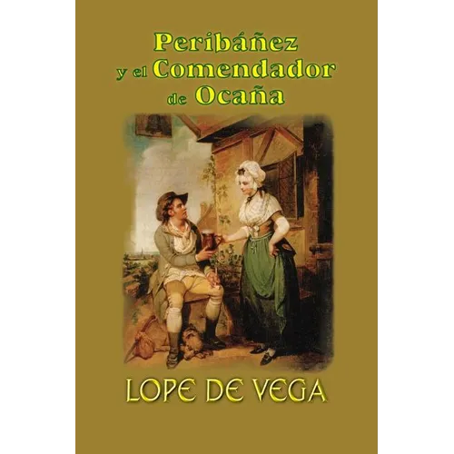 Peribáñez y el comendador de Ocaña