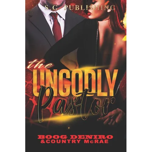The Ungodly Pastor