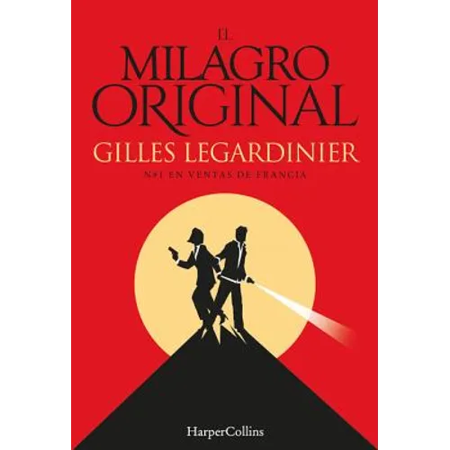 El Milagro Original (the Original Miracle)