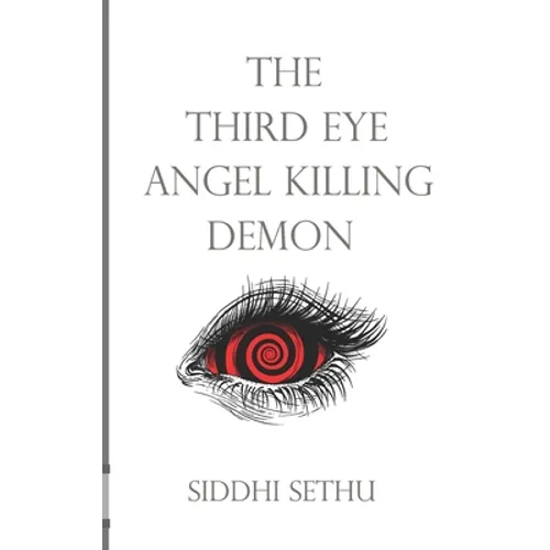 The Third Eye Angel Killing Demon