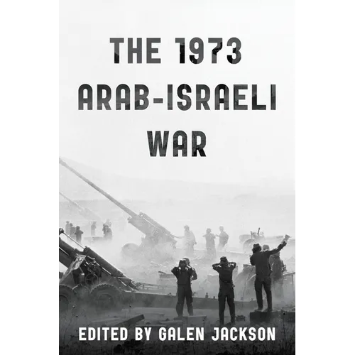The 1973 Arab-Israeli War