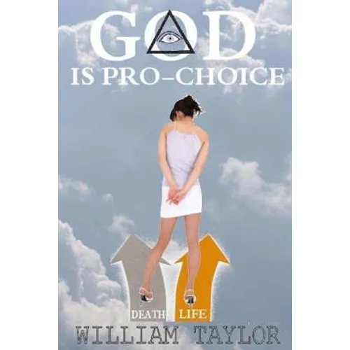 God is Pro Choice